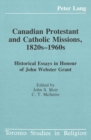 Image for Canadian Protestant and Catholic Missions, 1820s-1960s