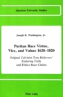 Image for Puritan Race Virtue, Vice, and Values 1620-1820