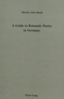 Image for A Guide to Romantic Poetry in Germany