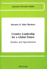 Image for Creative Leadership for a Global Future