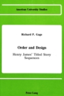 Image for Order and Design : Henry James&#39;s Titled Story Sequences