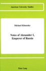 Image for Notes of Alexander I, Emperor of Russia