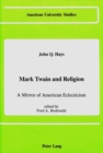 Image for Mark Twain and Religion : A Mirror of American Eclecticism