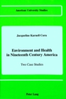 Image for Environment and Health in Nineteenth Century America
