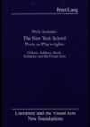 Image for The New York School Poets as Playwrights