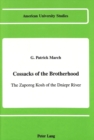 Image for Cossacks of the Brotherhood : The Zaporog Kosh of the Dniepr River