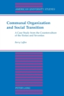 Image for Communal Organization and Social Transition