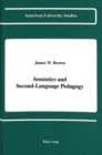 Image for Semiotics and Second-Language Pedagogy