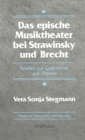 Image for Das Epische Musiktheater bei Strawinsky und Brecht