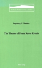 Image for The Theater of Franz Xaver Kroetz