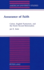 Image for Assurance of Faith : Calvin, English Puritanism, and the Dutch Second Reformation