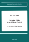 Image for Christian Ethics in an African Context