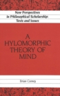 Image for A Hylomorphic Theory of Mind