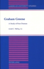 Image for Graham Greene : A Study of Four Dramas