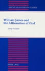 Image for William James and the Affirmation of God