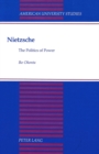 Image for Nietzsche : The Politics of Power