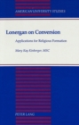 Image for Lonergan on Conversion : Applications for Religious Formation