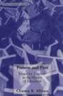 Image for Present and Past : Essays for Teachers in the History of Education