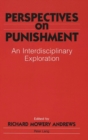 Image for Perspectives on Punishment : an Interdisciplinary Exploration