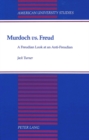 Image for Murdoch Vs. Freud : A Freudian Look at an Anti-Freudian