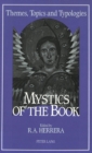 Image for Mystics of the Book : Themes,Topics and Topologies