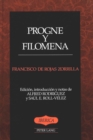 Image for Progne y Filomena : Edicion, Introduccion y Notas De Alfred Rodriguez y Saul E. Roll-Velez