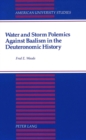Image for Water and Storm Polemics Against Baalism in the Deuteronomic History