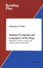 Image for Staging of Language and Language(s) of the Stage