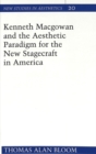 Image for Kenneth Macgowan and the Aesthetic Paradigm for the New Stagecraft in America