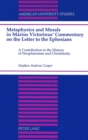 Image for Metaphysics and Morals in Marius Victorinus&#39; Commentary on the Letter to the Ephesians