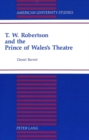 Image for T.W. Robertson and the Prince of Wales&#39;s Theatre
