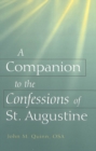 Image for A Companion to the Confessions of St. Augustine