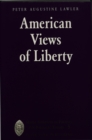 Image for American Views of Liberty