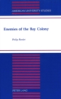 Image for Enemies of the Bay Colony