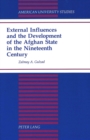 Image for External Influences and the Development of the Afghan State