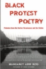 Image for Black Protest Poetry : Polemics from the Harlem Renaissance and the Sixties