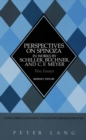 Image for Perspectives on Spinoza in Works by Schiller, Buechner, and C.F. Meyer : Five Essays