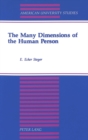 Image for The Many Dimensions of the Human Person