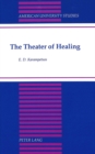 Image for The Theater of Healing