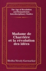 Image for Madame de Charriere et la Revolution des Idees