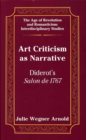 Image for Art Criticism as Narrative : Diderot&#39;s Salon de 1767