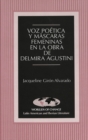 Image for Voz Poetica y Mascaras Femeninas en la Obra de Delmira Agustini