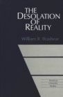 Image for The Desolation of Reality
