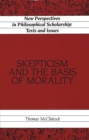 Image for Skepticism and the Basis of Morality