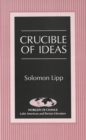 Image for Crucible of Ideas