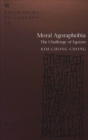 Image for Moral Agoraphobia : The Challenge of Egoism