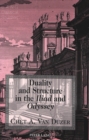 Image for Duality and Structure in the Iliad and Odyssey