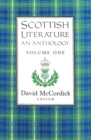 Image for Scottish Literature : An Anthology Volume I