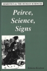 Image for Peirce, Science, Signs