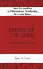 Image for Empire of the Gods : The Liberation of Eros